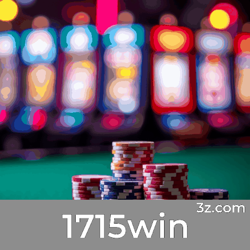 1715win: Cassino Online com Slots-Altos RTPs, Jogos de Mesa-Estilos Diversos, e Caça-níqueis-Grandes Jackpots